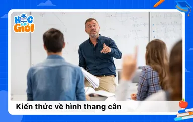 Tìm hiểu các kiến thức về hình thang cân