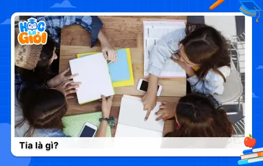 Tia là gì? Khái niệm cơ bản và tính chất trong hình học