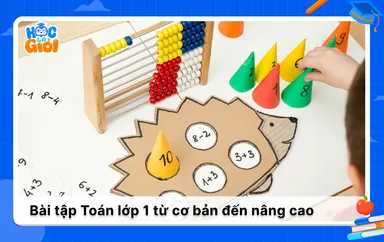 Tổng hợp các bài tập Toán lớp 1 từ cơ bản đến nâng cao 