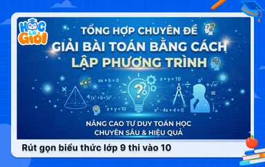 Chuyên đề giải bài toán bằng cách lập phương trình vào 10
