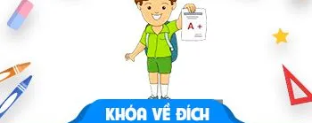 Khóa Về Đích_ Bứt phá điểm thi