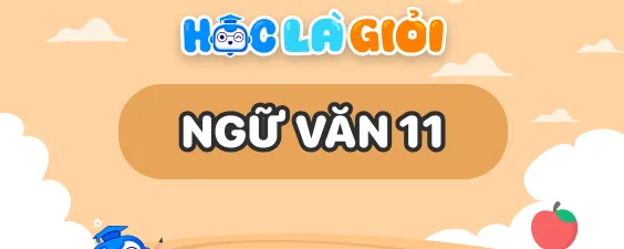 Khóa Tổng ôn hè - Ngữ Văn lớp 11