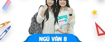 Khóa luyện thi cấp tốc cuối học kì 2 môn Ngữ văn lớp 8 (sách Kết nối)