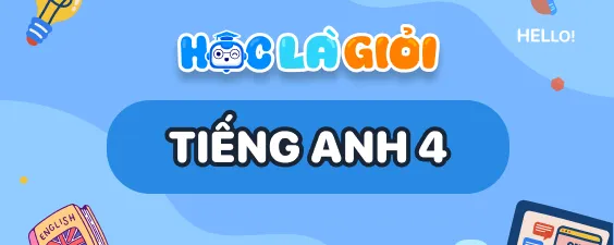 Khóa Tổng ôn hè - Tiếng Anh lớp 4