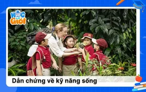 15+ dẫn chứng về kỹ năng sống cho nghị luận xã hội
