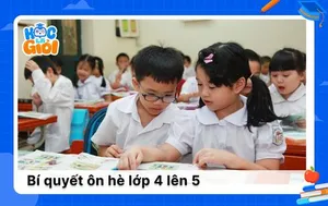 Bí quyết ôn hè lớp 4 lên 5 chuẩn bị cho năm học mới