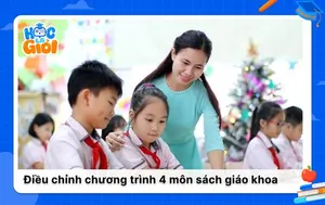 Dự kiến điều chỉnh chương trình 4 môn học trong sách giáo khoa