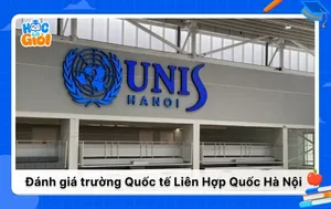 Đánh giá về trường Quốc tế Liên Hợp Quốc Hà Nội 2025